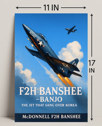 F2H Banshee The Jet That Sang Over Korea Poster PosterGoat