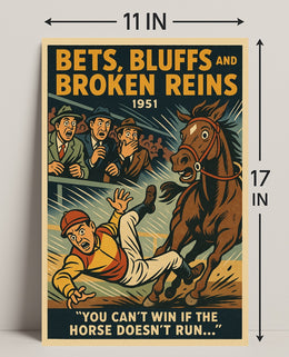 Bets Bluffs and Broken Reins 1951 Sports Poster