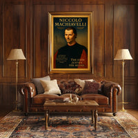 Niccolò Machiavelli The Ends Justify the Means Poster