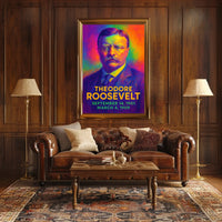 Theodore Roosevelt 26th President of the United States Neon Gradient Overlay Poster