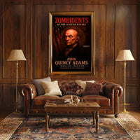 John Quincy Adams 6th President of the United States Zombidents Poster Series