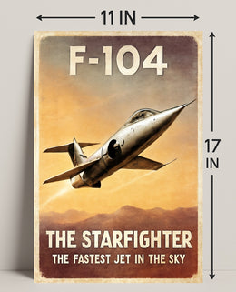 F-104 Starfighter The Fastest Jet Poster PosterGoat