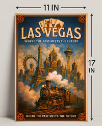 Las Vegas  Where the Past Meets the Future Poster PosterGoat