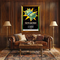 Save for Your Future with U.S. Savings Bonds Poster PosterGoat