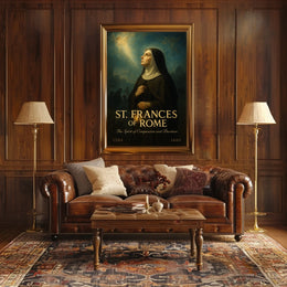 St. Frances of Rome The Spirit of Compassion and Devotion Poster