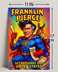 Franklin Pierce 14th President Poster PosterGoat