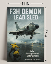 F3H Demon Lead Sled Poster PosterGoat
