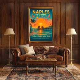 Naples, Florida Where Sunsets and Meet Poster