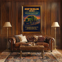 Keep 'Em Rolling: A Tribute to WWII Logistics Poster