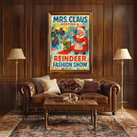 Mrs. Claus Hosts A Reindeer Fashion Show Poster