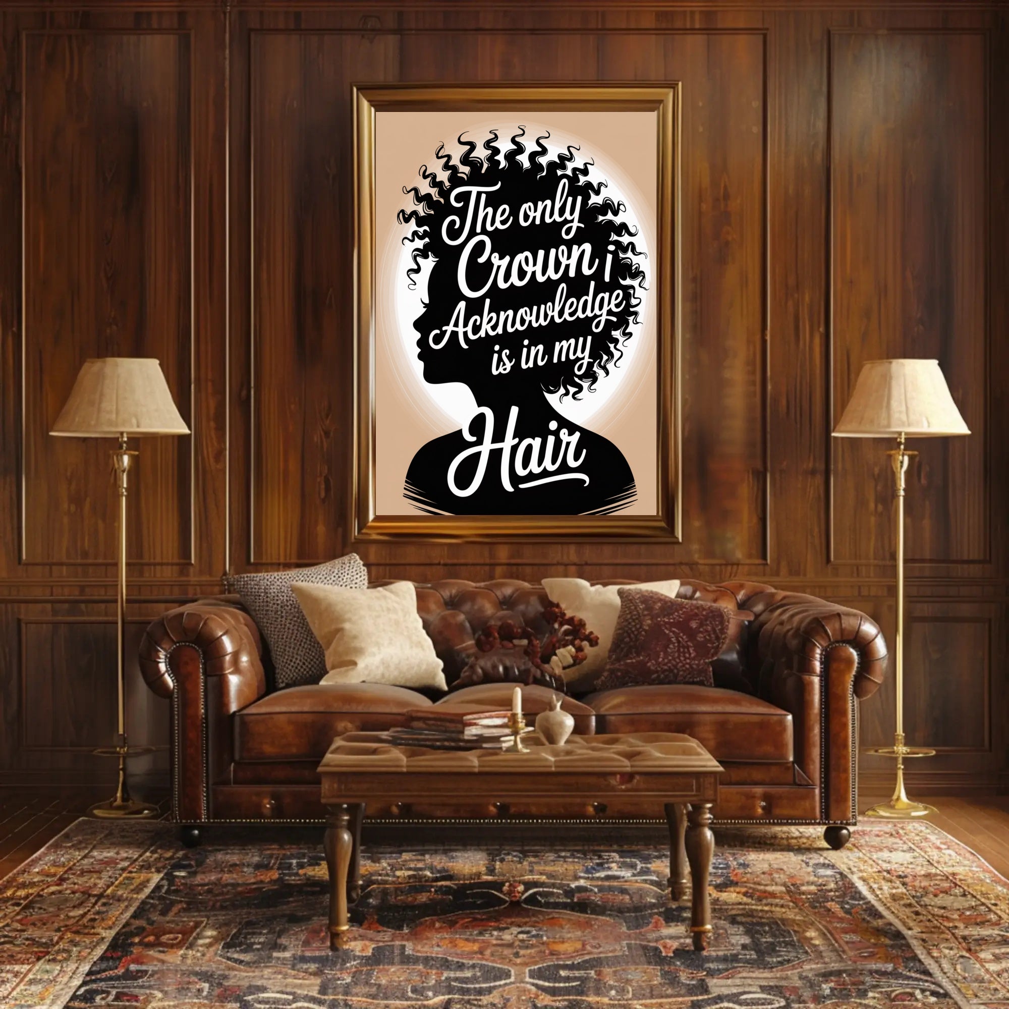 The Only Crown is Hair Motivational or Quote Poster