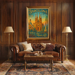 Barcelona Where Art Meets Life Poster