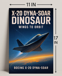 Boeing X-20 Dyna-Soar Wings to Orbit Poster PosterGoat