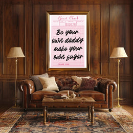 Be Your Own Daddy Motivational or Quote Poster PosterGoat