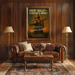 Every BulletA FascistS Grave Poster