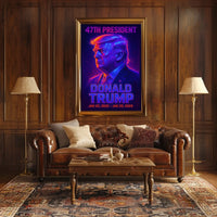Donald Trump 47th President Poster