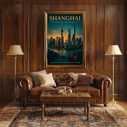 Shanghai The Confluence of Heritage and Future Poster