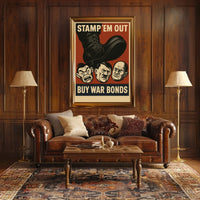 Stamp Em Out War Bonds Propaganda Poster
