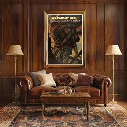 We Caught Hell Poster Art Print for Home Decor PosterGoat