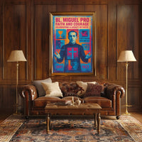 Bl. Miguel Pro Faith And Courage Poster