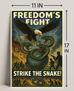 Freedom's Fight Strike the Snake! Poster PosterGoat