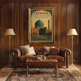 Esfahan – Majestic Islamic Architecture Poster PosterGoat