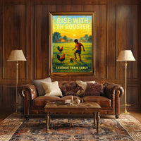 Rise with the Rooster Poster