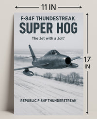 F-84F Thunderstreak Super Hog Poster PosterGoat