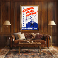 Avenge Pearl Harbor: Join the Navy Now! Poster PosterGoat