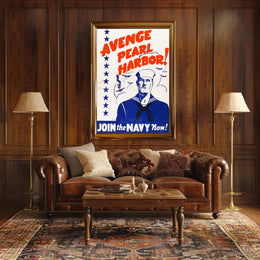 Avenge Pearl Harbor: Join the Navy Now! Poster PosterGoat