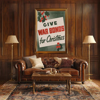 Give War Bonds for Christmas Poster Art Print PosterGoat