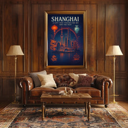 Shanghai A City That Touches the Sky Poster