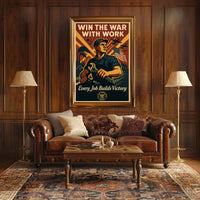 Win The War With Work Poster