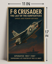 F-8 Crusader The Last of the Gunfighters Poster PosterGoat