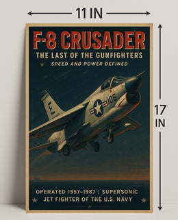 F-8 Crusader The Last of the Gunfighters Poster PosterGoat