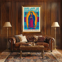 Our Lady Of Guadalupe Patroness Of The Poster