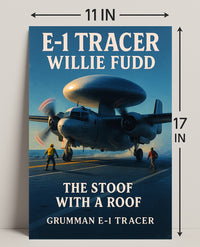 E-1 Tracer The Stoof with a Roof Poster PosterGoat