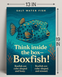 Think Inside the BoxBoxfish Poster PosterGoat