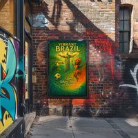 Vibrant Brazil A Land of Culture, Nature, and Passion Poster