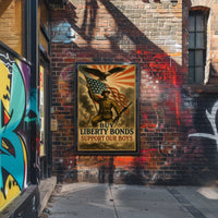 Support Our Boys Buy Liberty Bonds Poster