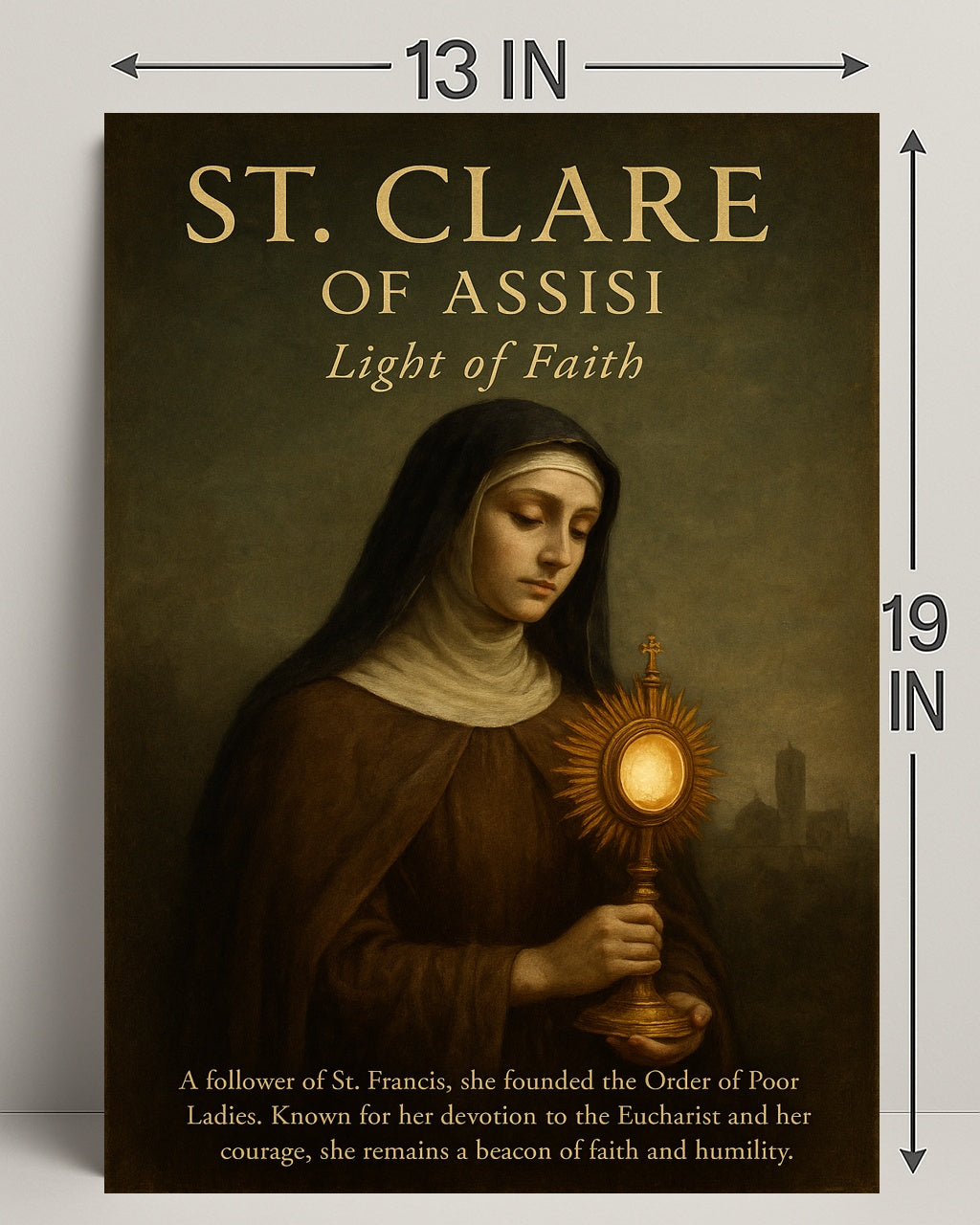 St. Clare Of Assisi Light Of Faith Poster