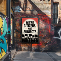 Empowering Citizens Protest Art Political or Propaganda Poster