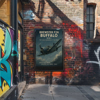 Brewster F2A Buffalo The Agile Warrior Poster