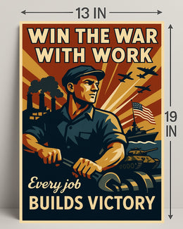 World War II Home-Front Labor Propaganda Poster