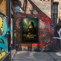 St. Frances of Rome The Spirit of Compassion and Devotion Poster