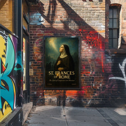 St. Frances of Rome The Spirit of Compassion and Devotion Poster