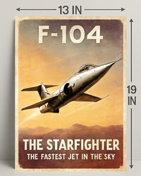 F-104 Starfighter The Fastest Jet Poster PosterGoat