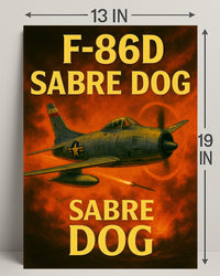 F-86D Sabre Dog Poster PosterGoat