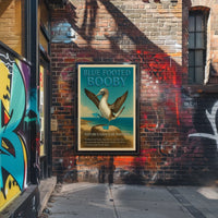 Blue-footed Booby Natures Dance of Wonder Poster