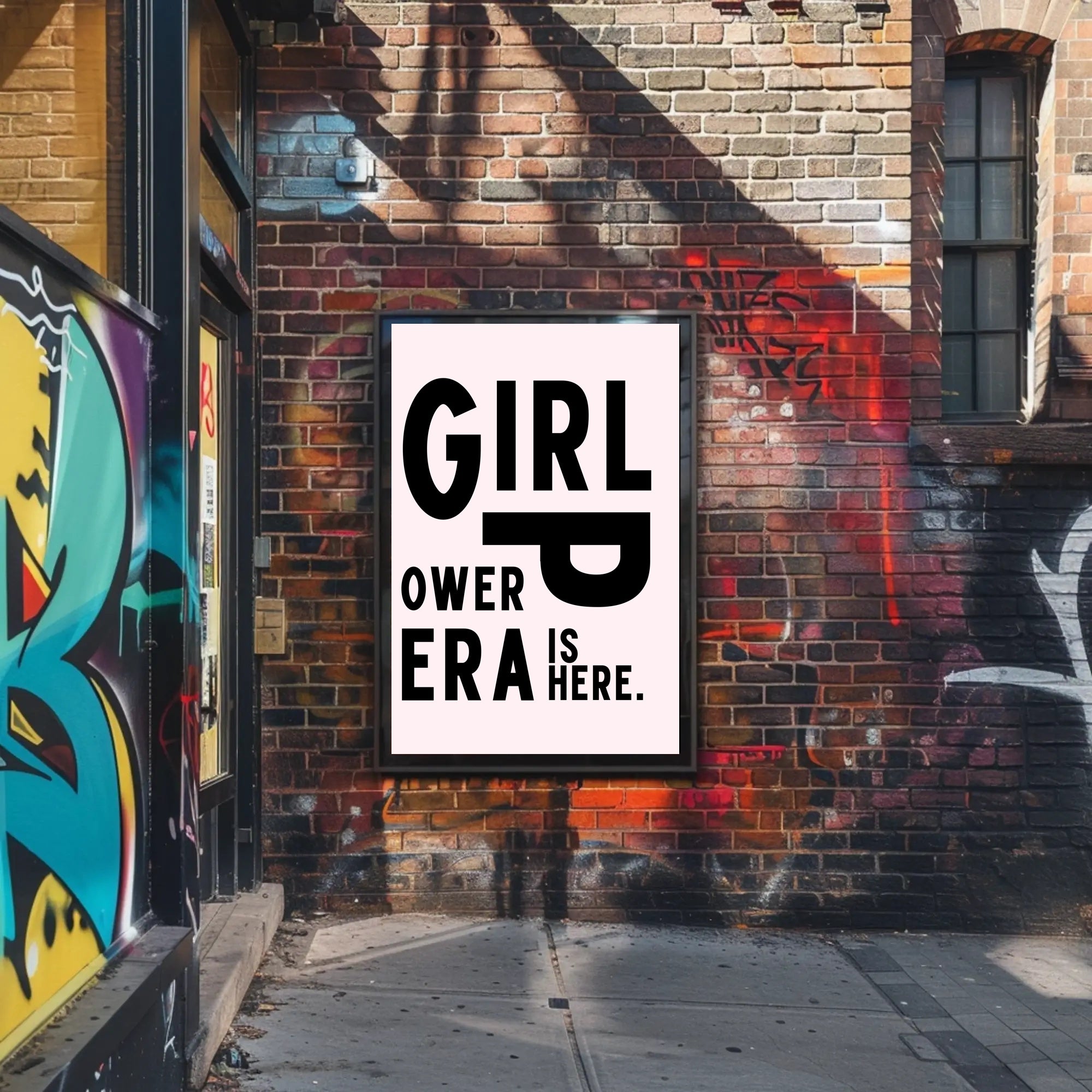 Girl Power Era Feminist Motivational Quote Poster PosterGoat